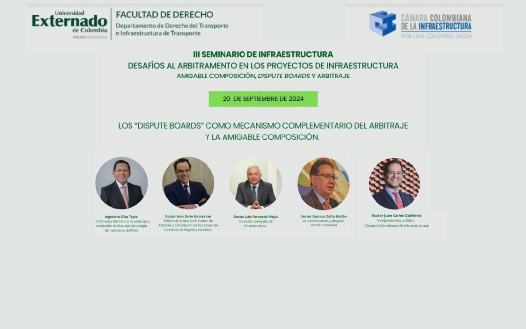 Dr. Elías Tapia, panelista en Seminario de Infraestructura en Colombia